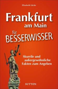 Buch "Frankfurt am Main für Besserwisser" 
