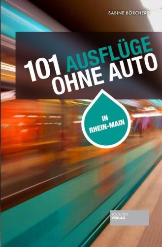 Artikelbild des Artikels “Buch 101 Ausflüge ohne Auto “