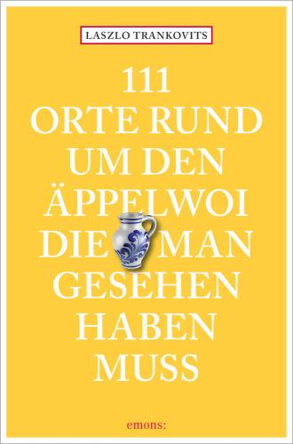 Artikelbild des Artikels “Buch 111 rund um den Äppelwoi “
