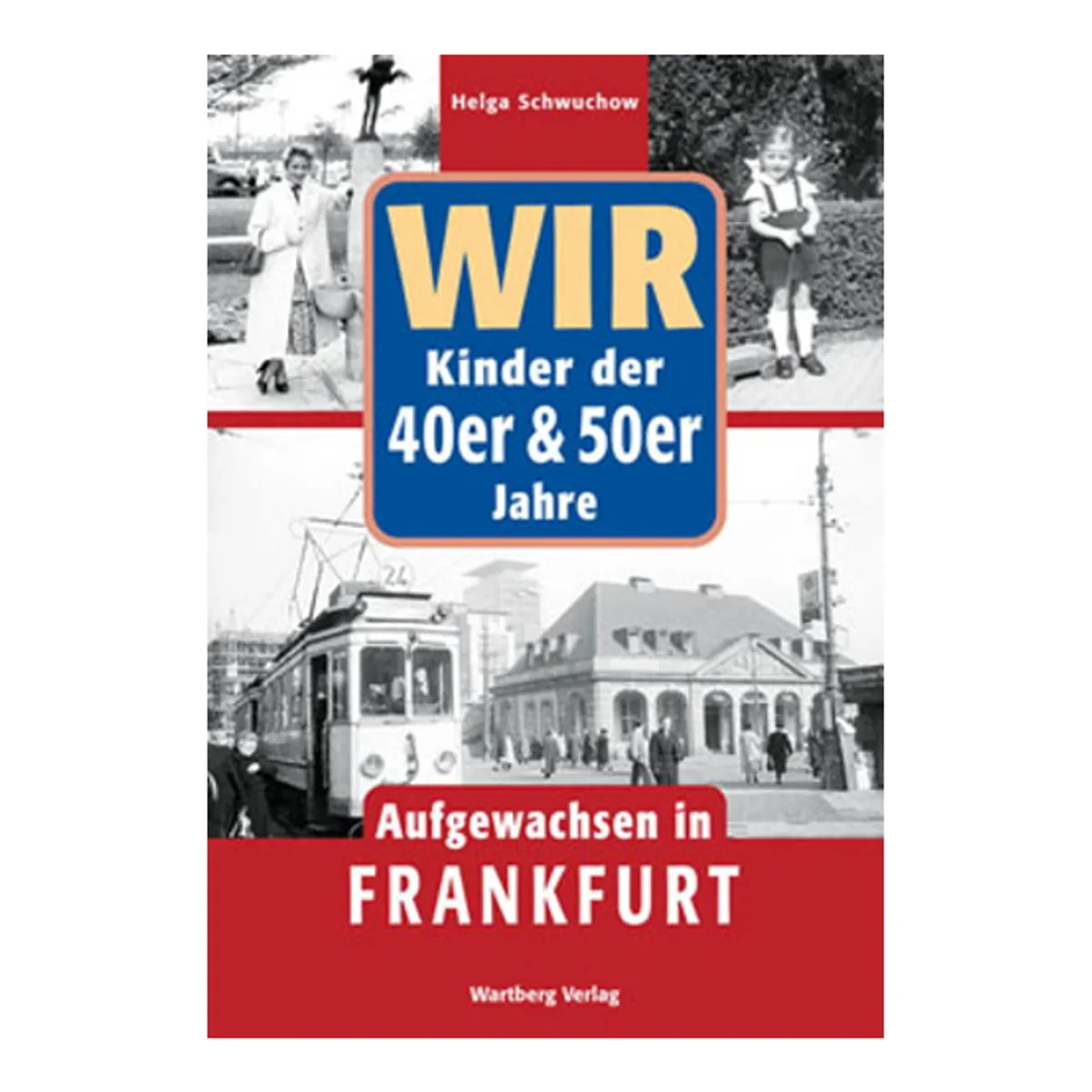 Artikelbild des Artikels “Buch Aufgewachsen in Frankfurt 40er & 50er “