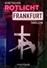 Artikelbild des Artikels “Rotlicht Frankfurt “