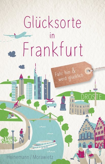 Artikelbild 1 des Artikels “Buch Glücksorte in Frankfurt “