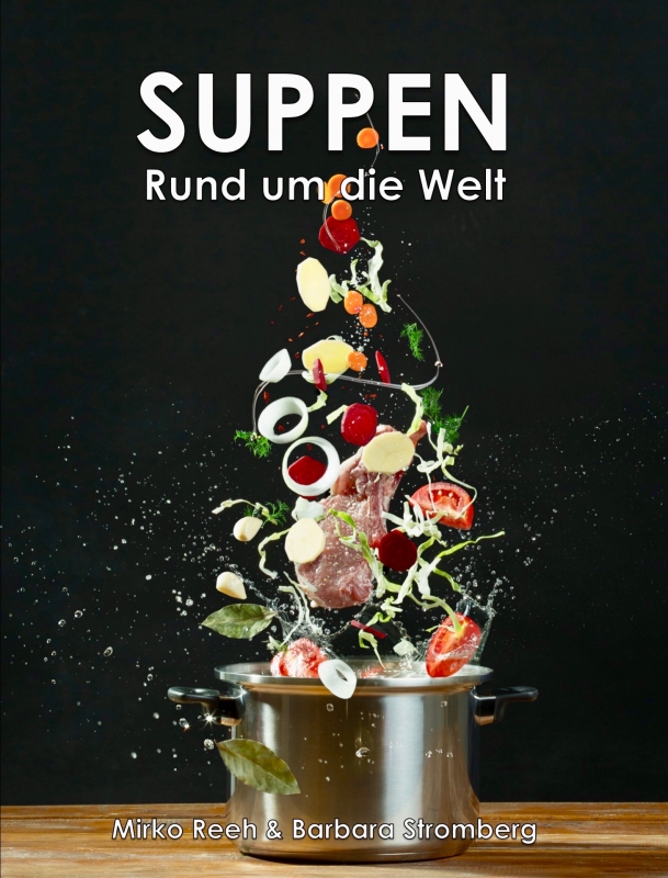 Artikelbild 1 des Artikels “Buch Suppen-Rund um die Welt “